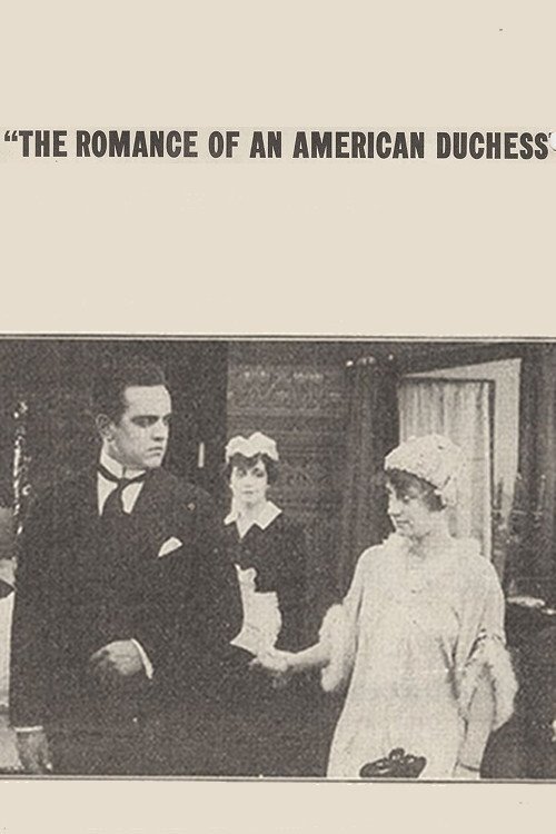Постер The Romance of an American Duchess
